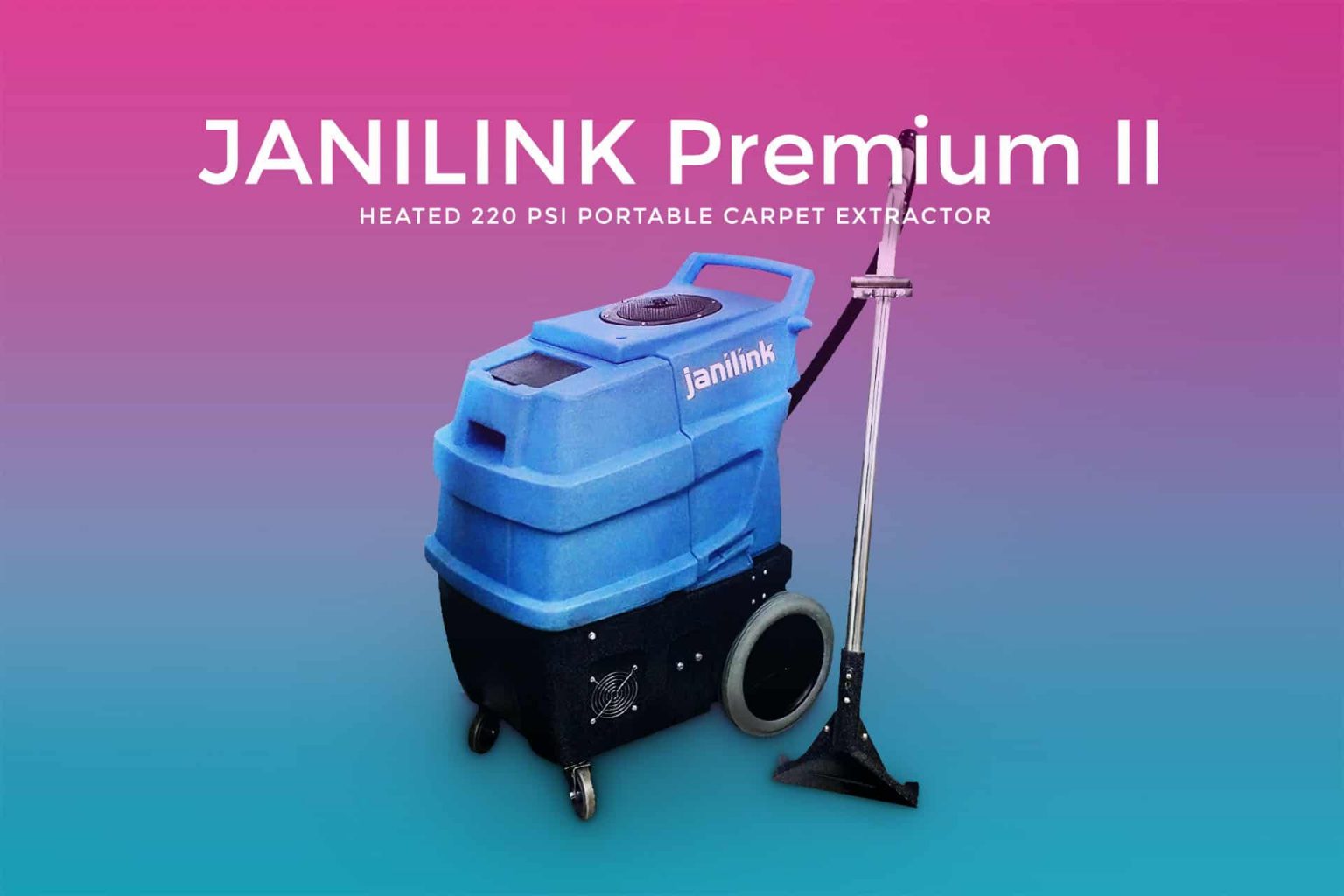 JANILINK Premium II Heated 220 PSI Carpet Extractor Review CarpetGurus